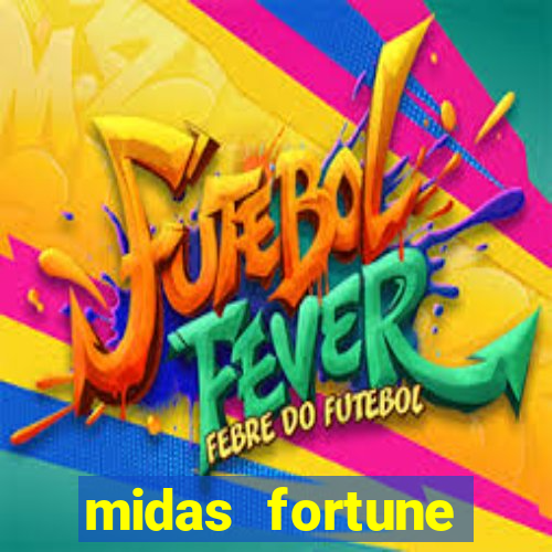 midas fortune minutos pagantes